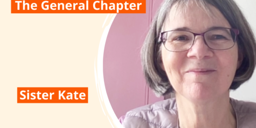 The General Chapter by sister Kate